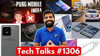 Tech Talks #1306 - PUBG INDIA No Kids, GTA 6 Coming, Samsung 600MP, Gionee SCAM, Mi TV 5 Pro QLED