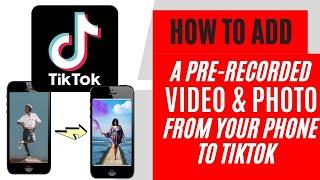 How to add a pre-recorded video AND photo from your phone to TikTok. Greenscreen feature TikTok Hack