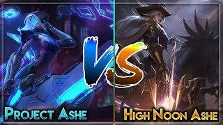 *NEW* High Noon Ashe VS Project Ashe! Which one is better?