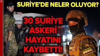 30 Suriye Askeri Hayatını Kaybetti! Suriye Askerleri Esad Yanlıları Çatışıyor | A Haber