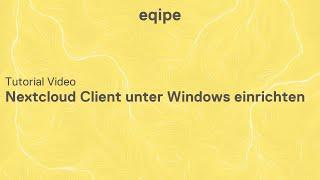 Tutorial | Nextcloud Client unter Windows einrichten