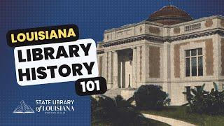 How did Louisiana get its public libraries?