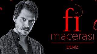 Fi Macerası - Deniz