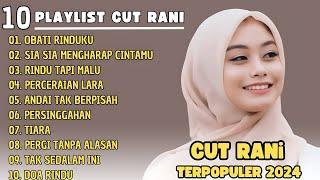 OBATI RINDUKU - FULL ALBUM CUT RANI VIRAL TIKTOK TERBARU 2024 (Jauhnya Jarak Terbentang)