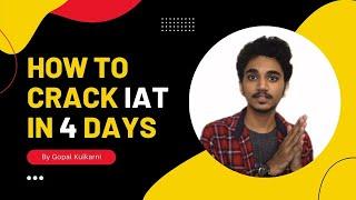 How to prepare for IAT 2022 in 4 days