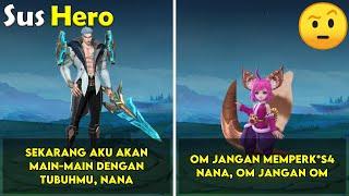 Percakapan Sus Hero mobile legend bahasa Indonesia || Dialog Hero Sus