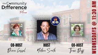 Ep 34 The Community Difference - Plano with Nathan Smith