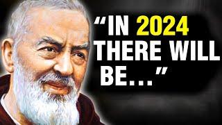 Padro Pio's Sensational Predictions For 2024