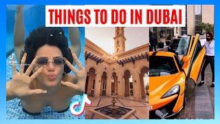 Top Things To Do In Dubai | UAE luxury lifestyle | Travel vlog | Tiktok Compilation 2021