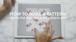 How to Make a Pattern on an iPad Pro with the Apple Pencil and Procreate App