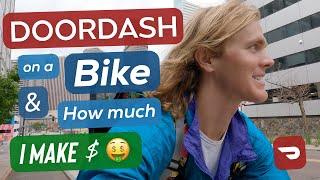 DoorDashing on a Bike + How Much I Make In A Shift