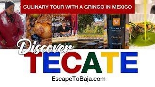 Discover Tecate with A Gringo in Mexico