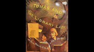 Tomás and the Library Lady; Read Aloud