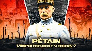 Comment Pétain est-il devenu un héros de la 1ère Guerre mondiale ?