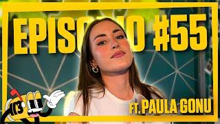 CLUB 113 | EPISODIO 55 PAULA GONU