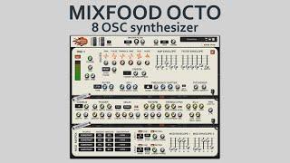 Mixfood Octo  - 8 Oscillator Synthesizer Promo