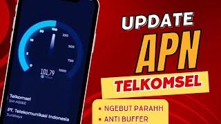 UPDATE TERBARUU‼️ APN TELKOMSEL NGEBUT PARAH ANTI LELET‼️ WORK  2024