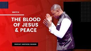 THE BLOOD OF JESUS AND PEACE