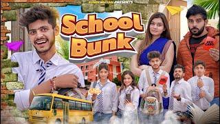 SCHOOL BUNK || Sumit Bhyan