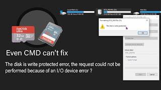 Fix "The disk is write protected error" and the I/O device error on cmd.