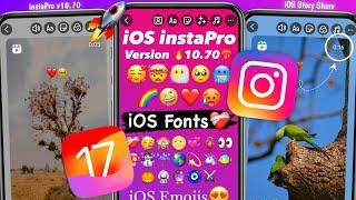 instaPro v10.70 Full Tutorial | iOS Emojis+Bold Fonts | Reels Share Like iPhone | Vishal Tech