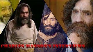 Charles Manson’s interviews.