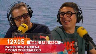 NADIE SABE NADA 12x05 | Patos con barrena y ocas con chaleco