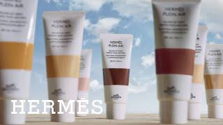 Hermès Plein Air, a collection that enhances the skin's natural beauty