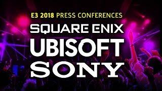 Square Enix, Ubisoft, and Sony E3 2018 Press Conferences Plus Reactions & Gameplay