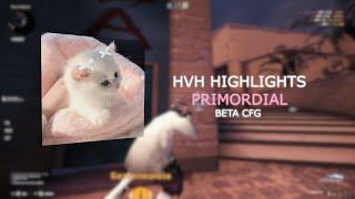 Primordial hvh highlights #150 | BETA PAID CFG | BEST AA | NIGHT.LUA & CUSTOM RESOLVER + free cfg