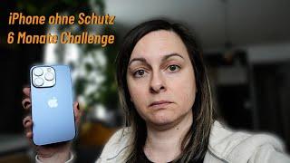 Challenge iPhone 15 Pro ohne Hülle ohne Displayschutzfolie