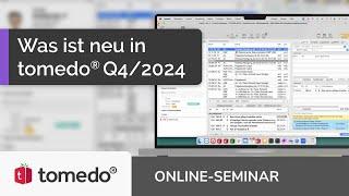 Was ist neu in tomedo® Q4/2024 (Online-Seminar)