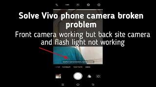 Fix another camera broken cannot switch in vivo phone