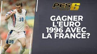 PES 6 en live : Je tente de remporter l'Euro 1996 avec la France !