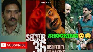 Sector 36 full movie review!! Crime beyond Imagination  Like ,share, subscribe 