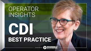 CDI Best Practice  Clinical Documentation Improvement  OPERATOR INSIGHTS