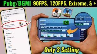 BGMI 90 FPS, 120 FPS, Extreme & Extreme+ Setting | Best Graphics Top 3 Setting | Prajapati Gaming