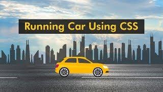 How To Make Website With Animation | Moving Car Using CSS Animation