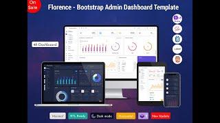 Florence – Premium Admin Template With Bootstrap Dashboard