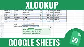 Say Goodbye to VLOOKUPs. Use XLOOKUP in Google Sheets Instead.