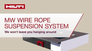 INTRODUCING the MW Wire rope suspension system for Mechanical, Electrical and Plumbing applications