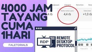 Kejar 4000 Jam Tayang Dengan RDP Auto Monetisasi Anti Drop