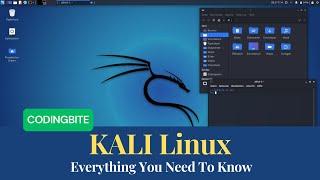 KALI Linux : Everything You Need To Know