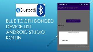 Bluetooth Device list, Permission and enable Bluetooth | Android Studio KOTLIN