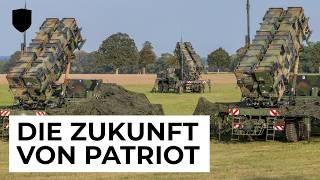 Die Zukunft des PATRIOT-Flugabwehrsystems