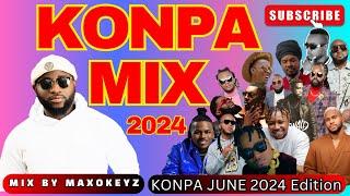 NEW KOMPA GOUYAD MIX 2024 BY MAXOKEYZ | BEST KOMPA MIX OF 2024.