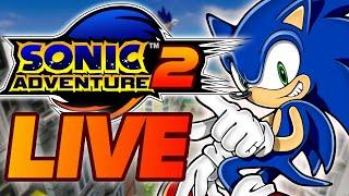 (LIVE) Sonic Adventure 2 Playthrough!