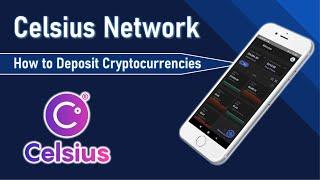 How to Deposit Cryptocurrencies to Celsius Wallet