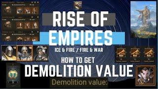How To Get Demolition Value - Rise Of Empires Ice & Fire