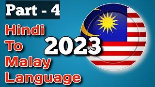 Hindi To Malay Language 2023 || Malaysia language in हिंदी part 4